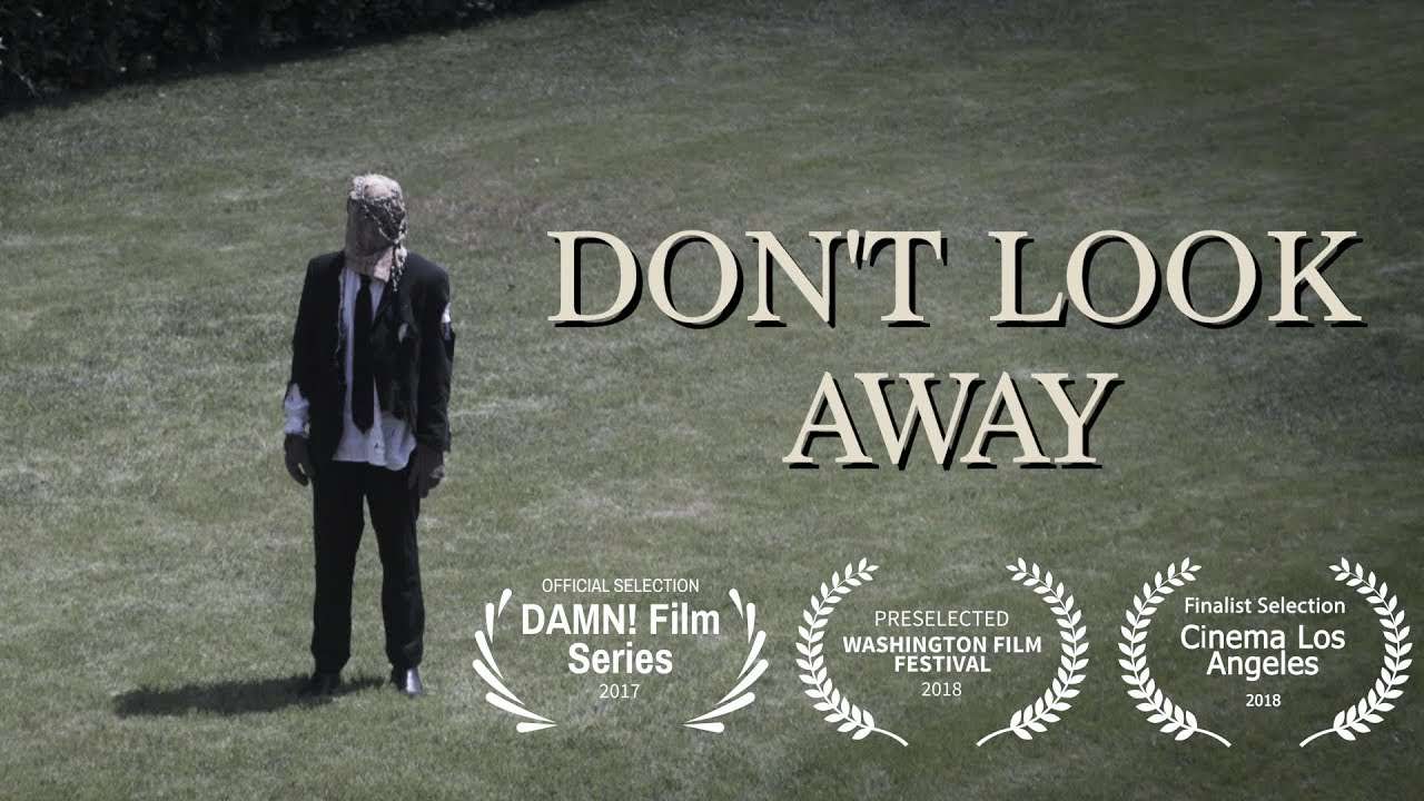Don’t Look Away